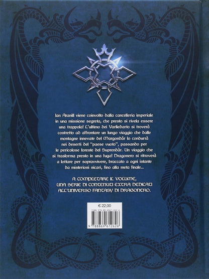 OLTRE I CONFINI DELL'ERONDAR: DRAGONERO