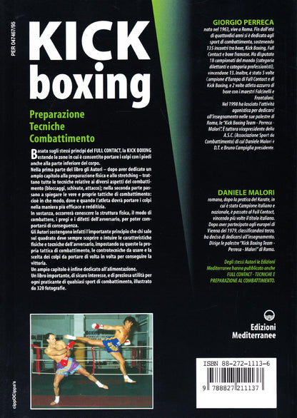 KICK BOXING. PREPARAZIONE, TECNICHE, COMBATTIMENTO