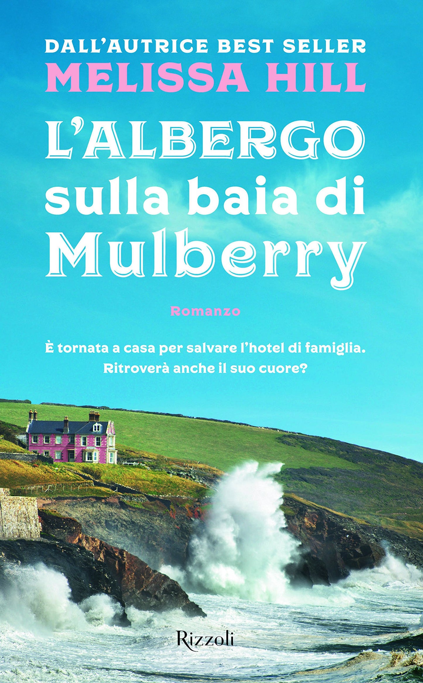 L' ALBERGO SULLA BAIA DI MULBERRY