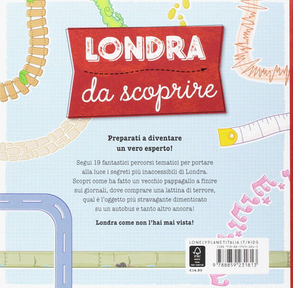 LONDRA DA SCOPRIRE. SEGRETI, STORIE E TANTE ALTRE CURIOSITÀ. EDIZ. A COLORI