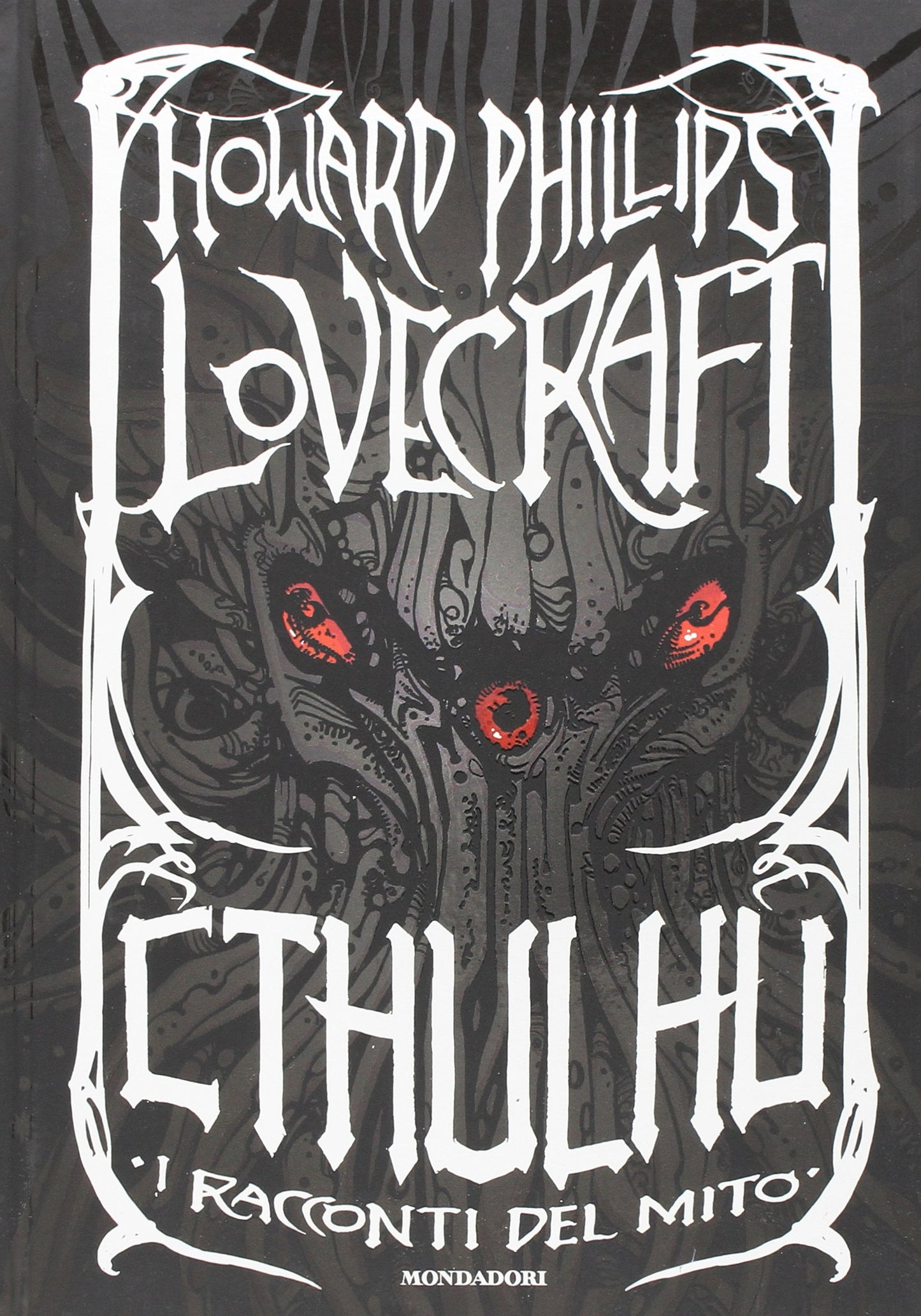CTHULHU. I RACCONTI DEL MITO. EDIZ. SPECIALE