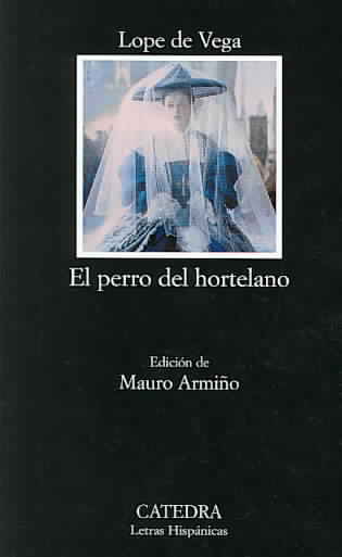 EL PERRO DEL HORTELANO