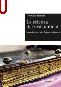 LA SCIENZA DEI TESTI ANTICHI