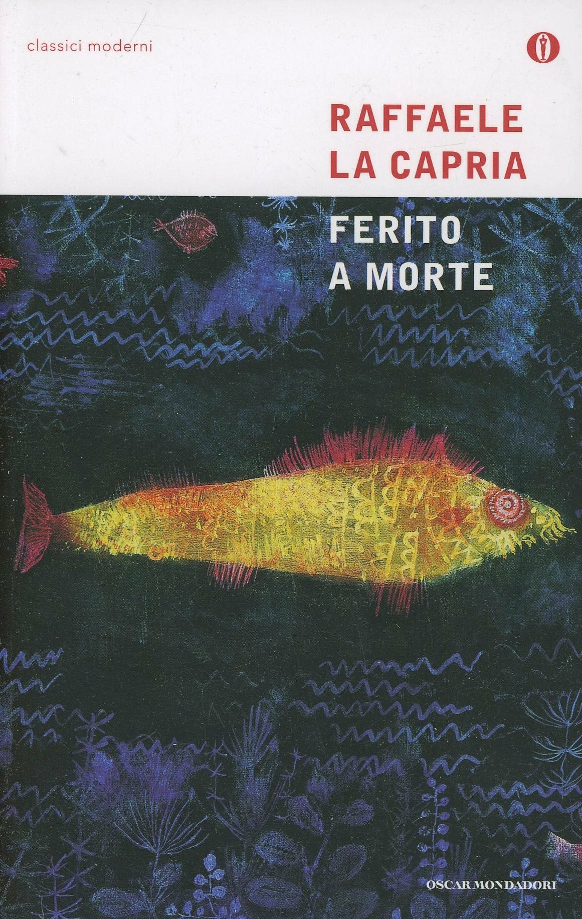 FERITO A MORTE