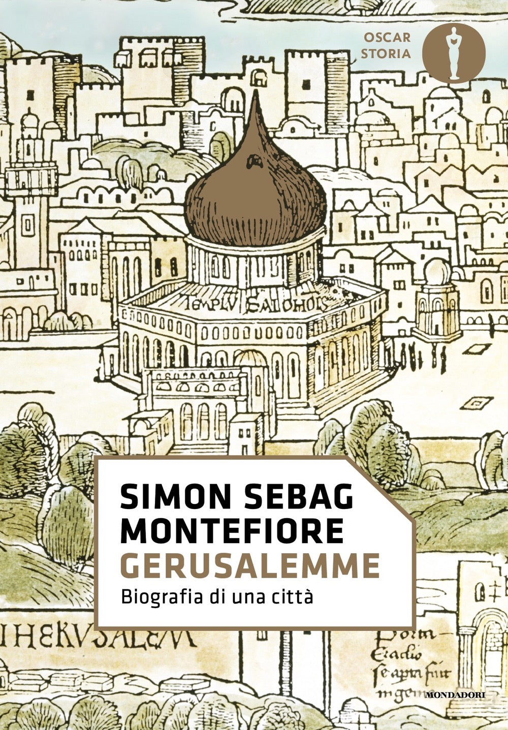 GERUSALEMME. BIOGRAFIA DI UNA CITTÀ