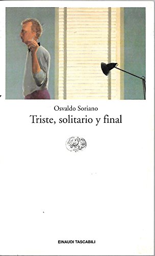 Triste, solitario y final