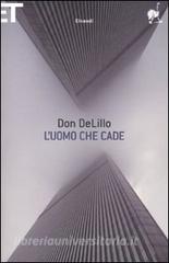 L' UOMO CHE CADE