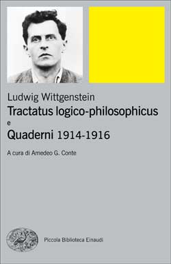 TRACTATUS LOGICO-PHILOSOPHICUS E QUADERNI 1914-1916