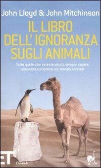 IL LIBRO DELL'IGNORANZA SUGLI ANIMALI