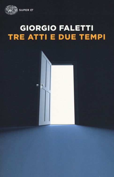 TRE ATTI E DUE TEMPI