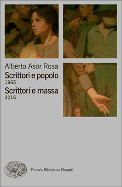 SCRITTORI E POPOLO 1965. SCRITTORI E MASSA 2015