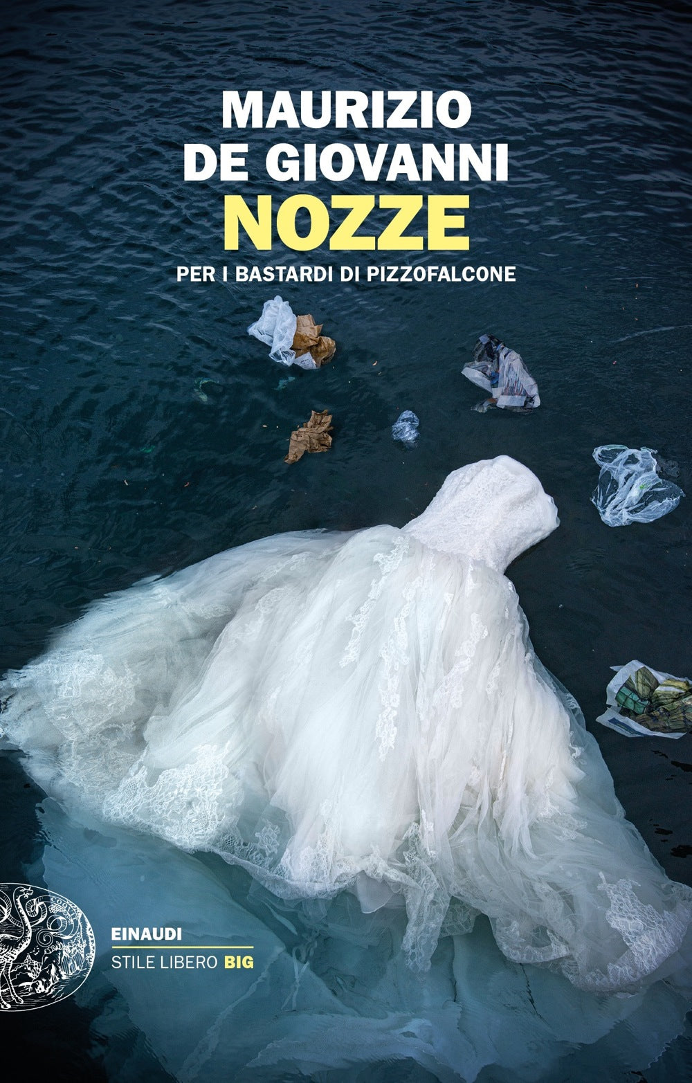 NOZZE PER I BASTARDI DI PIZZOFALCONE