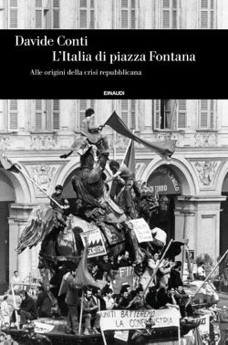 L'ITALIA DI PIAZZA FONTANA