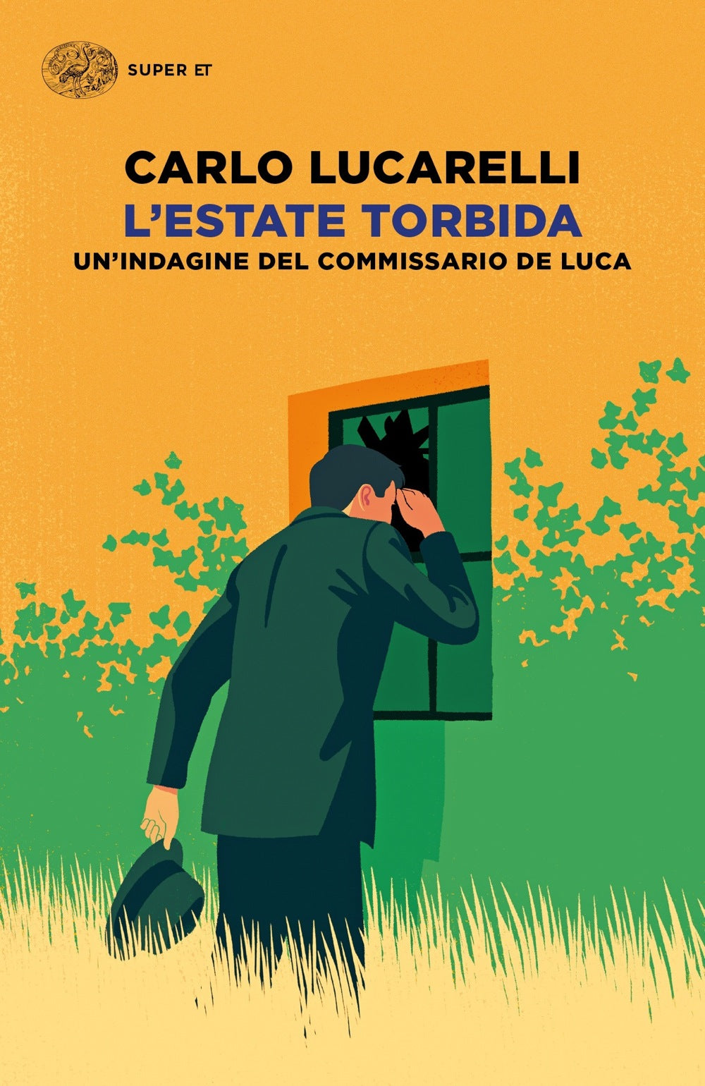 L'STATE TORBIDA. UN'INDAGINE DEL COMMISSARIO DE LUCA