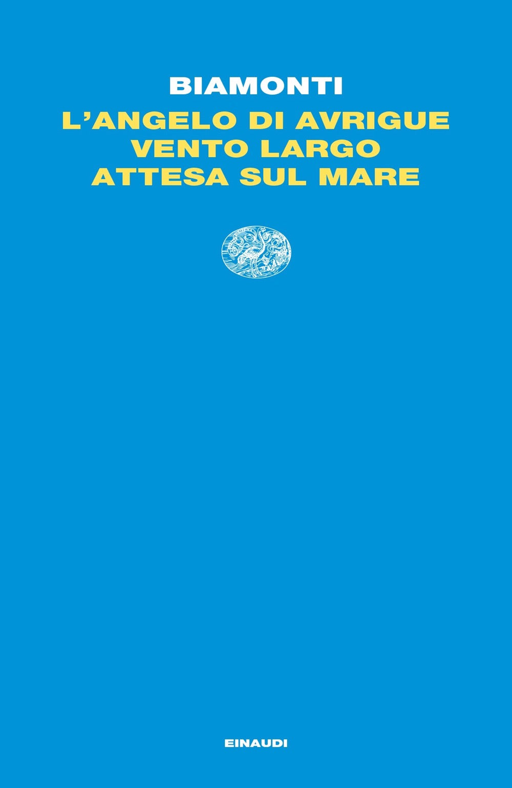 L'ANGELO DI AVRIGUE-VENTO LARGO-ATTESA SUL MARE