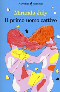 IL PRIMO UOMO CATTIVO