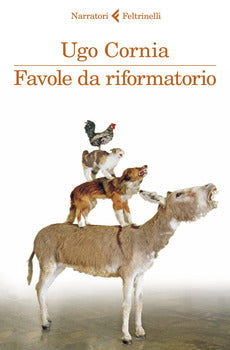 FAVOLE DA RIFORMATORIO
