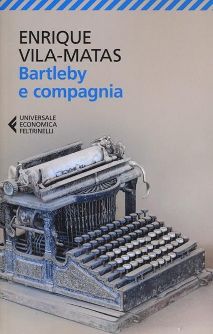 BARTLEBY E COMPAGNIA