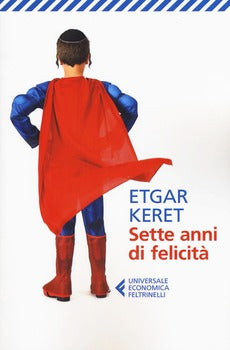 SETTE ANNI DI FELICITÀ