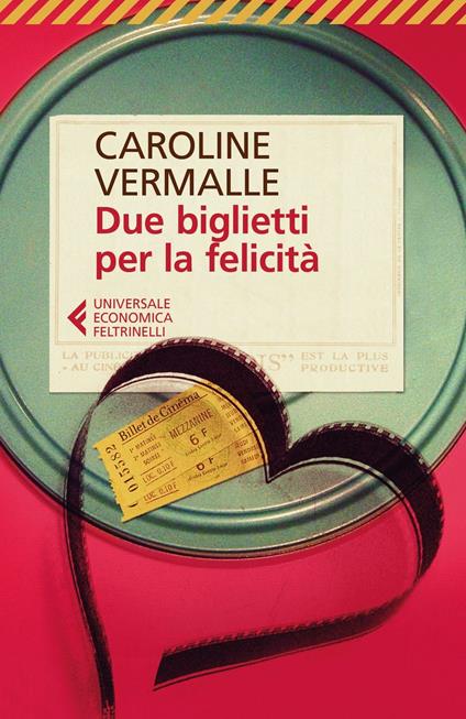 DUE BIGLIETTI PER LA FELICITÀ