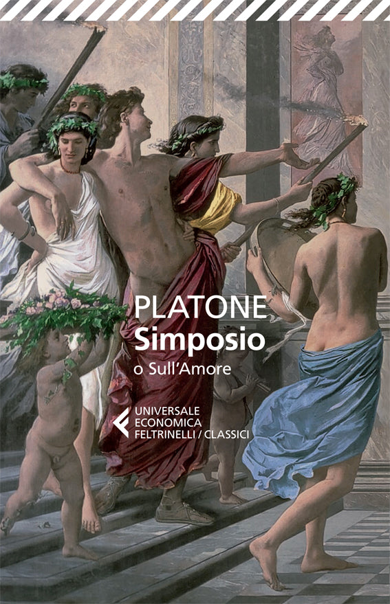 SIMPOSIO O SULL'AMORE. TESTO GRECO A FRONTE