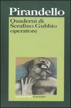 QUADERNI DI SERAFINO GUBBIO OPERATORE