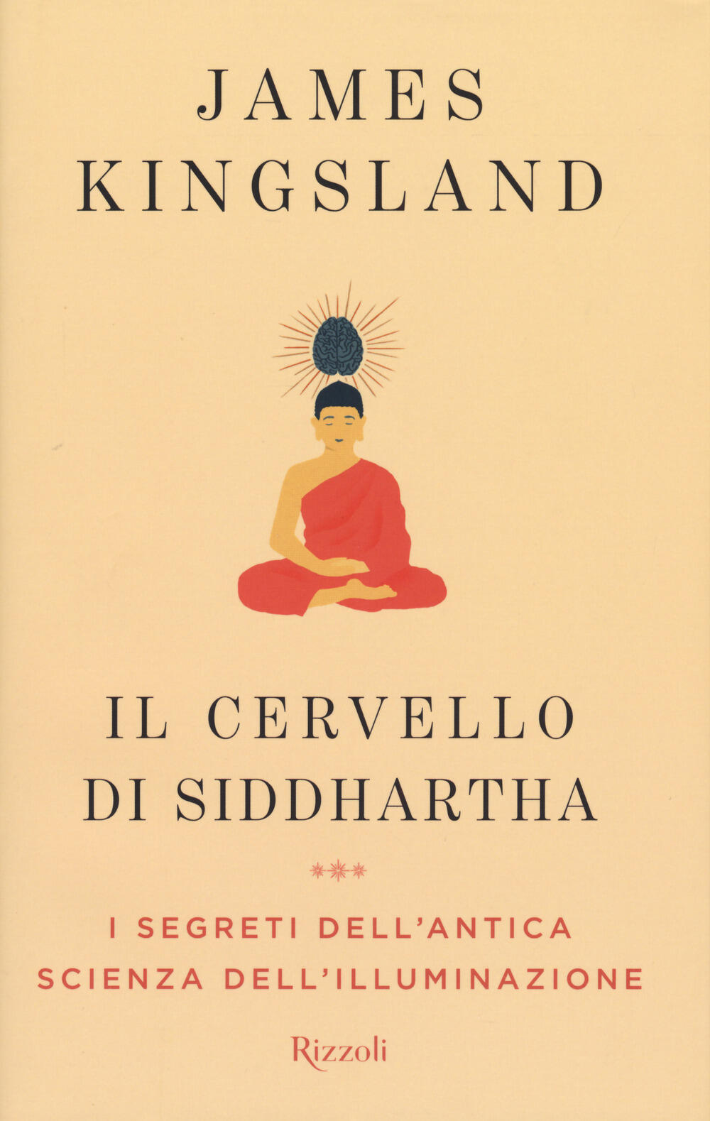 IL CERVELLO DI SIDDHARTHA