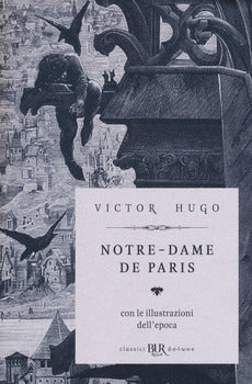 NOTRE-DAME DE PARIS. EDIZ. DELUXE