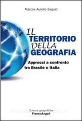 IL TERRITORIO DELLA GEOGRAFIA