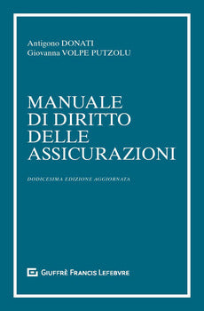 MANUALE DI DIRITTO DELLE ASSICURAZIONI