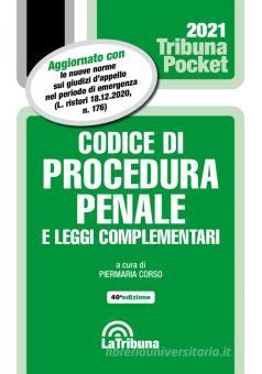 CODICE DI PROCEDURA PENALE POCKET 2021 Leggi complementari