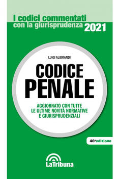 CODICE PENALE 46 EDIZIONE 2021
