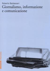 GIORNALISMO INFORMAZIONE E COMUNICAZIONE