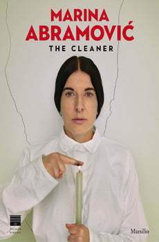 MARINA ABRAMOVICH THE CLEANER