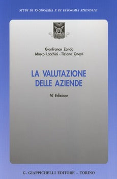 LA VALUTAZIONE DELLE AZIENDE VI EDIZIONE