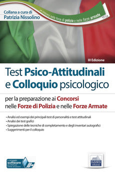 TT2. TEST PSICO-ATTITUDINALI E COLLOQUIO PSICOLOGICO. CONCORSI NELLE FORZE DI POLIZIA E NELLE FORZE ARMATE. CON SOFTWARE