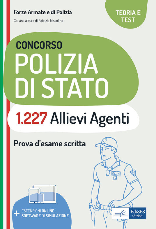 Concorso 1227 allievi agenti polizia di stato. teoria e test per la prova d'esame scritta. con software di simulazione