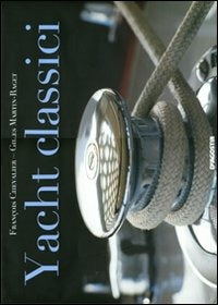 YACHT CLASSICI. EDIZ. ILLUSTRATA