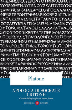 APOLOGIA DI SOCRATE CRITONE. TESTO GRECO A FRONTE