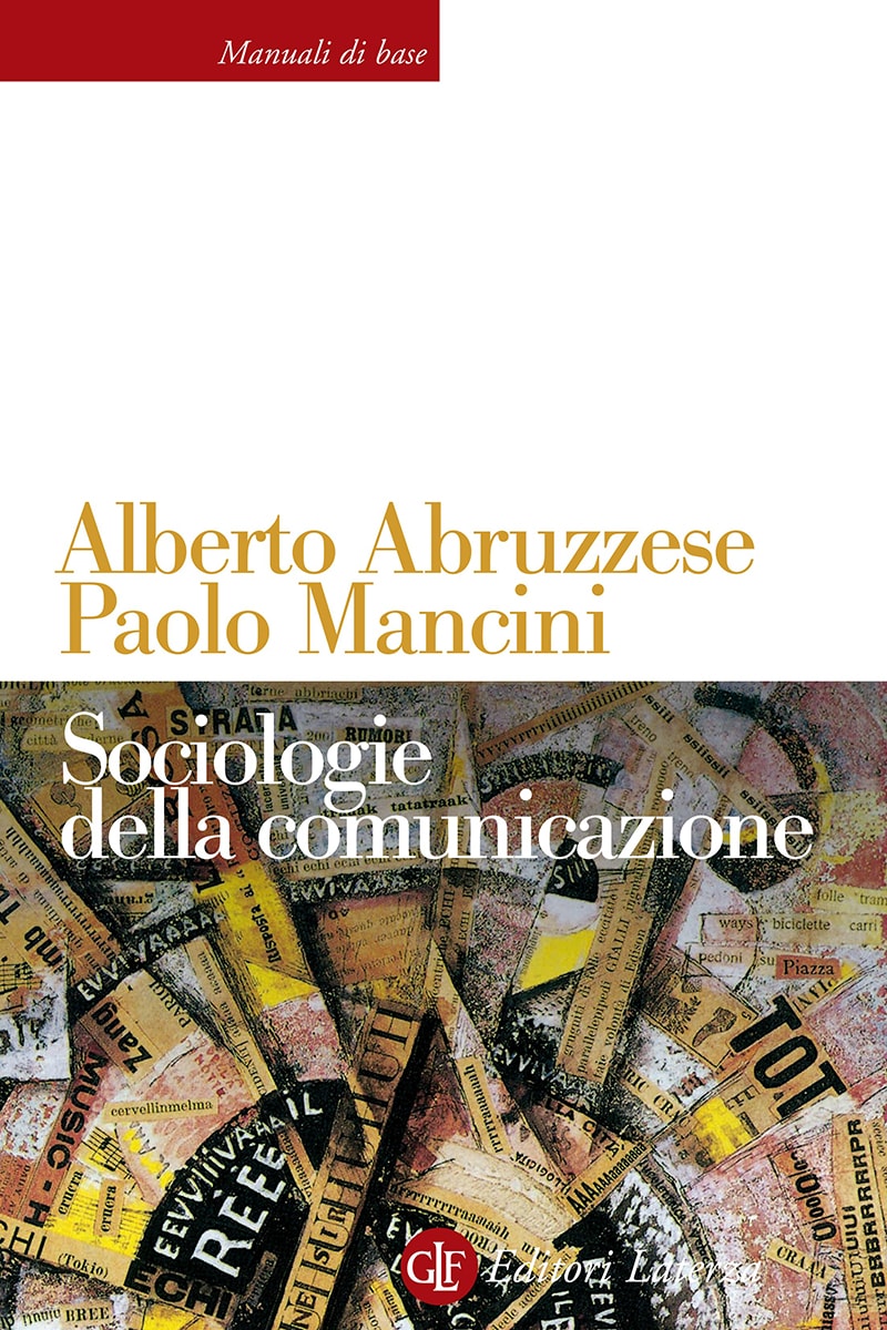 SOCIOLOGIE DELLA COMUNICAZIONE