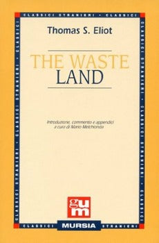 THE WASTE LAND