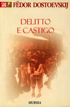 DELITTO E CASTIGO