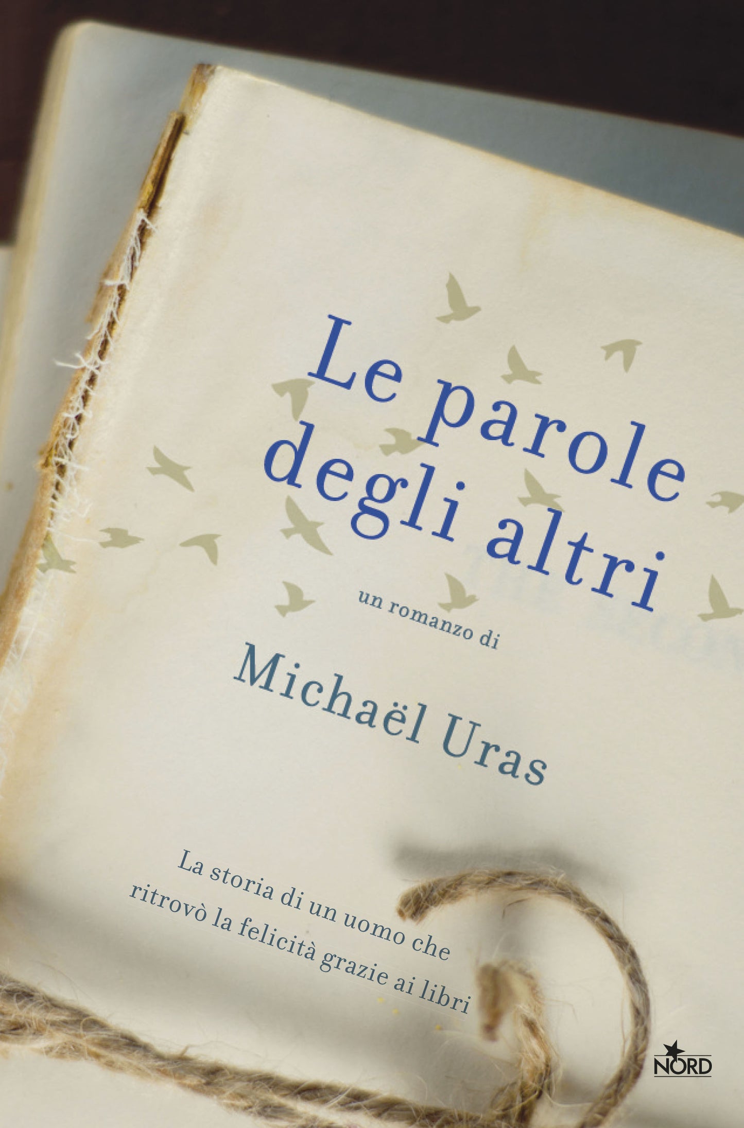 LE PAROLE DEGLI ALTRI