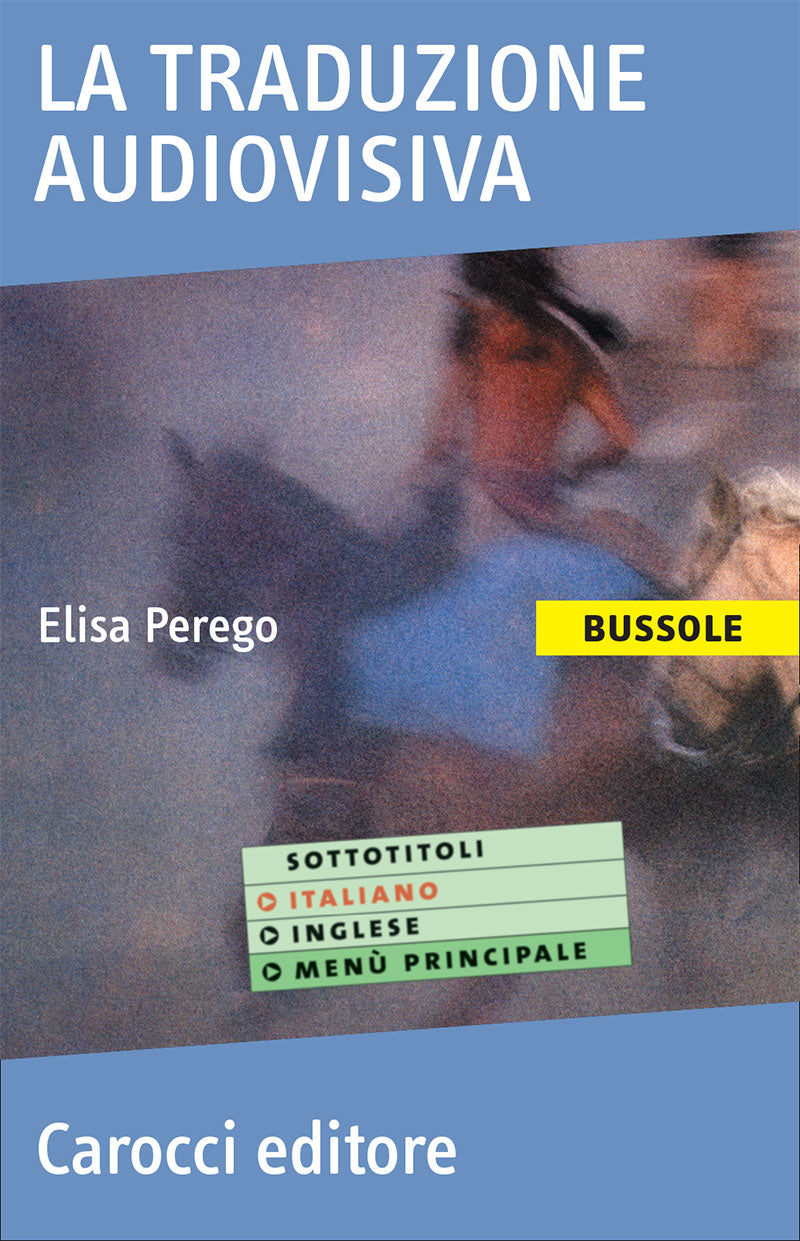 LA TRADUZIONE AUDIOVISIVA