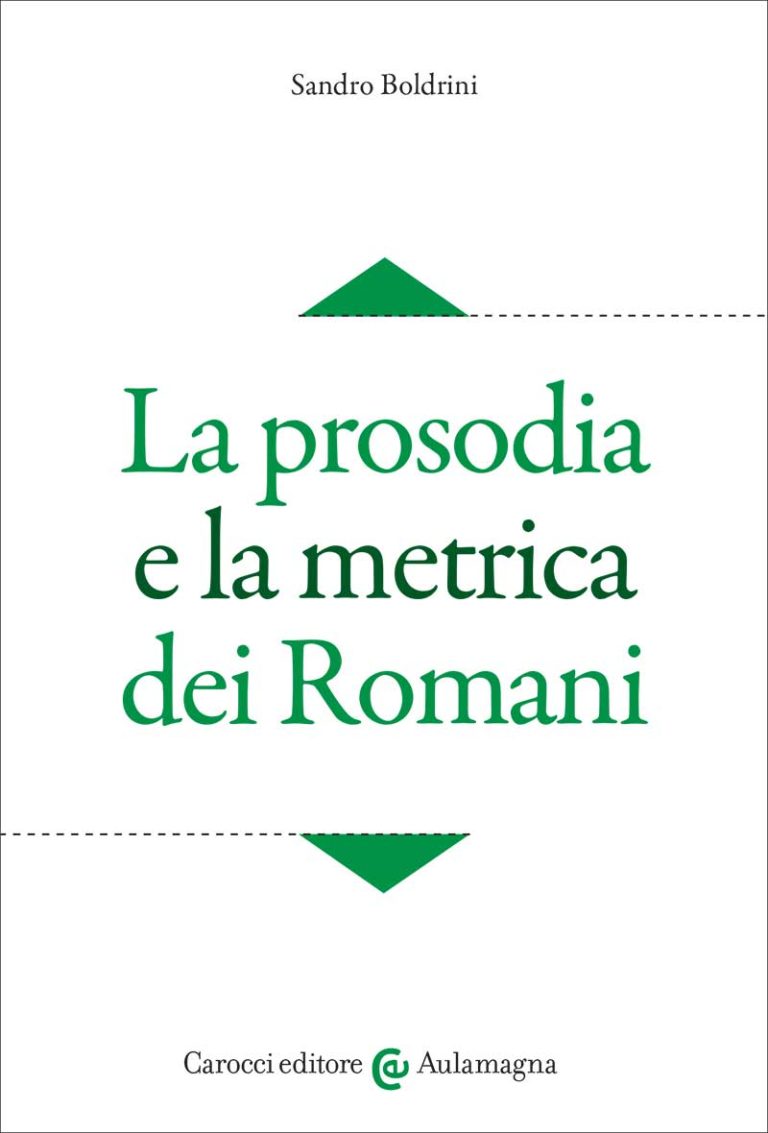 LA PROSODIA E LA METRICA DEI ROMANI