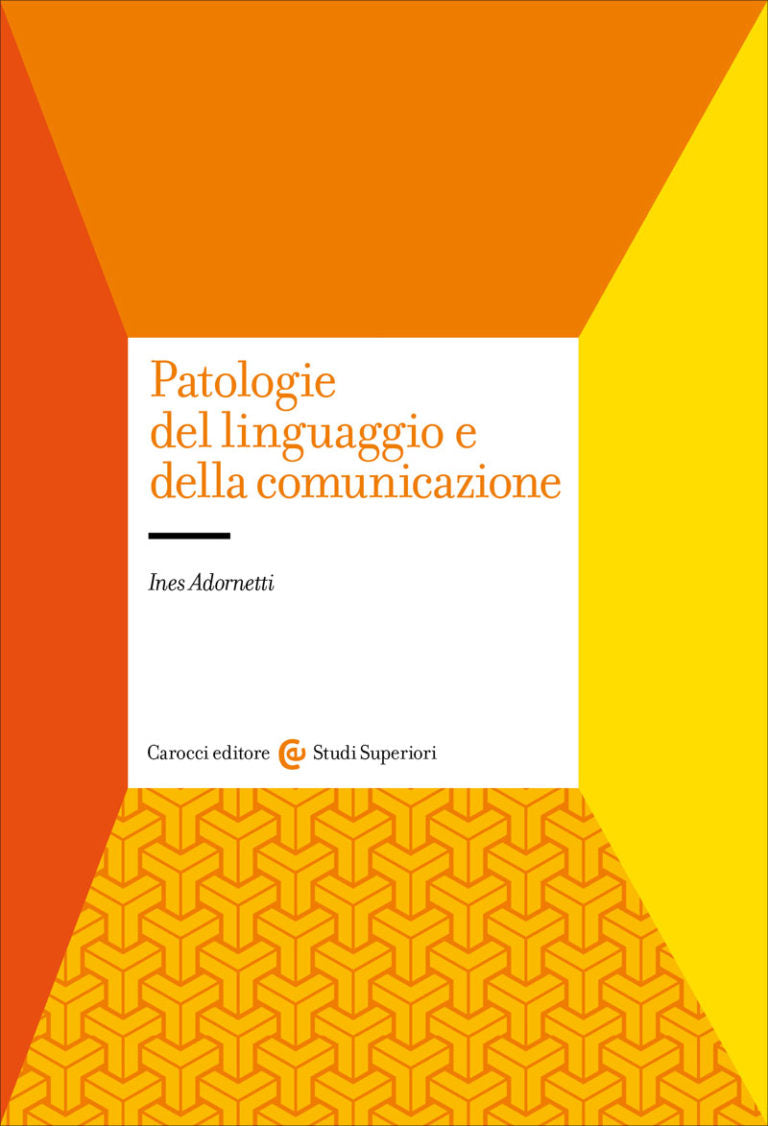 PATOLOGIE DEL LINGUAGGIO E DELLA COMUNICAZIONE