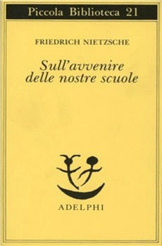 SULL'AVVENIRE DELLE NOSTRE SCUOLE