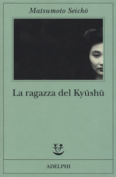 LA RAGAZZA DEL KYUSHU