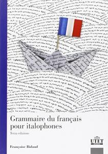GRAMMAIRE DU FRANÇAIS POUR ITALOPHONES