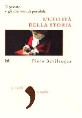 L'UTILITÀ DELLA STORIA